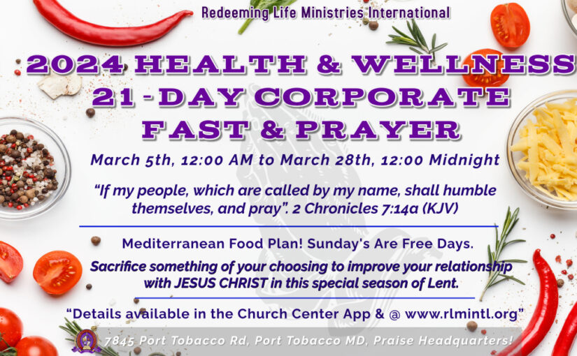 2024 Health & Wellness 21-Day Corporate Fast & Prayer