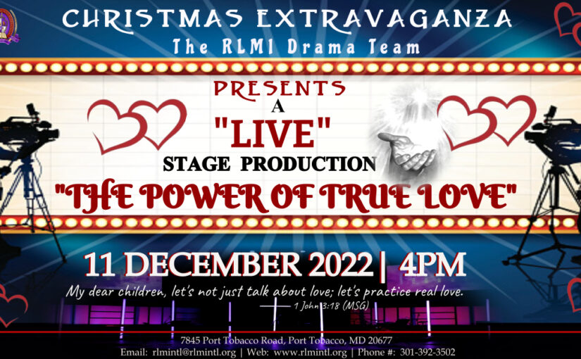 The Power of True Love – A LIVE Stage Production