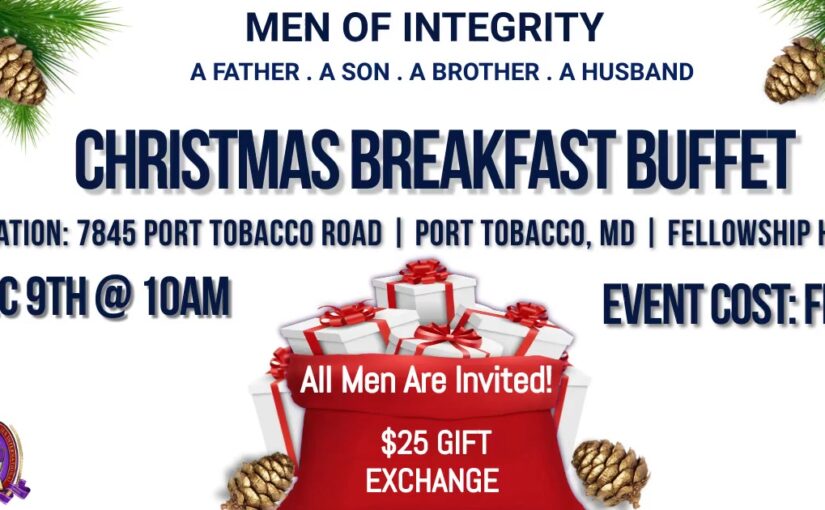 The Men of Integrity Christmas Breakfast Buffet & Gift Exchange